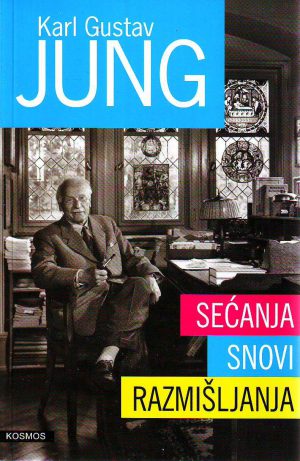 Karl Gustav Jung - Sećanja