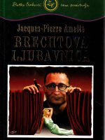 Jacques-Pierre Amette - Brechtova ljubavnica