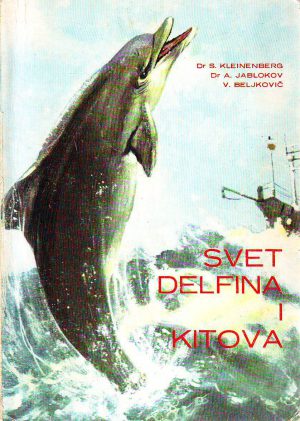 S.Kleinenberg - Svet delfina i kitova