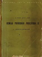 Bojana Grujić-Injac - Hemija prirodnih proizvoda II: biosinteze i metabolizam