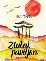 Jukio Mišima - Zlatni paviljon