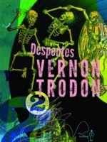 Virginie Despendes - Vernon trodon II