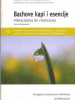 Bachove kapi i esencije - Vibracijama do vitalizacije