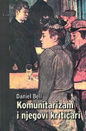 Daniel Bell - Komunitarizam i njegovi kritičari