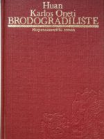 Huan Karlos Oneti - Brodogradilište