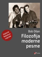 Bob Dilan - Filozofija moderne pesme