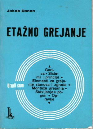 Jacob Danon - Etažno grejanje