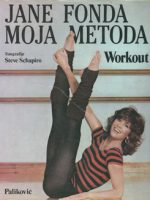 Jane Fonda - Moja metoda