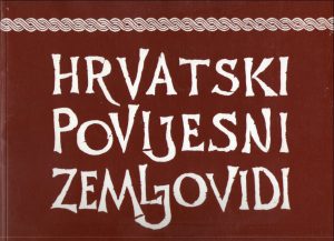 Hrvatski povijesni zemljovidi