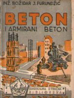 Božidar J. Furundžić - Beton i armirani beton