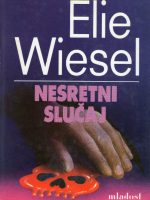 Elie Wiesel - Nesretni slučaj