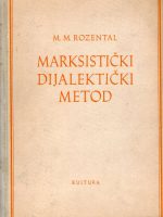 M. M. Rozental - Marksistički dijalektički metod