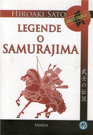 Hiroaki Sato - Legende o samurajima