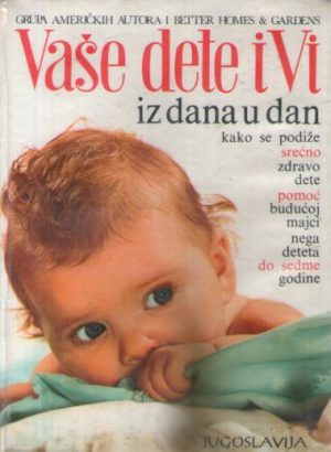 Vaše dete i Vi