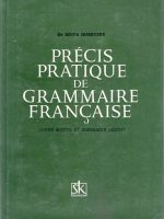 Edita Horetzky - Precis Pratique de Grammaire Francaise