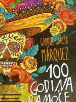 Gabriel Garcia Marquez - 100 godina samoće