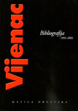 Vijenac: bibliografija 1993-2003.