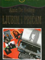 Alain De Botton - Ljubim i pričam