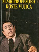 Milovan Vitezović - Šešir profesora Koste Vujića