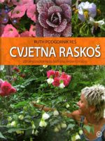 Ruth Podgornik Reš - Cvjetna raskoš