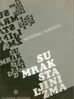 Miodrag Marović - Sumrak staljinizma I-II