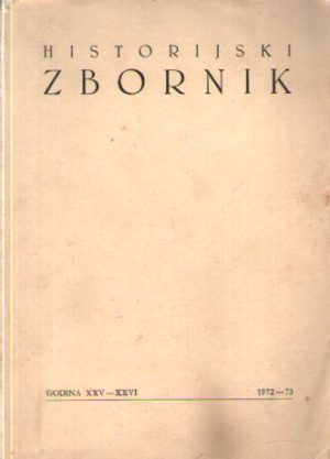 Historijski zbornik; godina XXV - XXVI