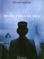 Džozef Lojd Kar - Mesec dana na selu