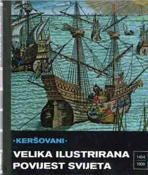 Velika ilustrirana povijest svijeta (1454-1600)