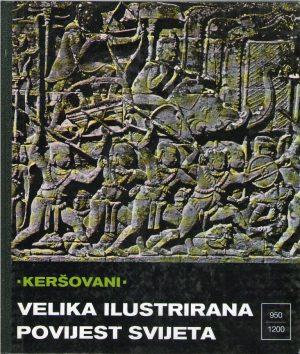 Velika ilustrirana povijest svijeta (950-1200)