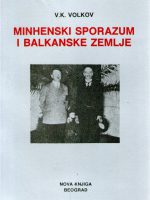 V.K.Volkov - Minhenski sporazum i balkanske zemlje