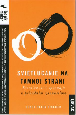 Ernst Peter Fischer - Svjetlucanje na tamnoj strani