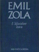 Emil Zola - U ključalom loncu