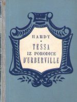 Thomas Hardy - Tessa iz porodice d' Urberville