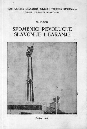 Spomenici revolucije Slavonije i Baranje