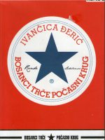 Ivančica Đerić - Bosanci trče počasni krug