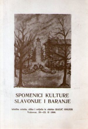 Spomenici kulture Slavonije i Baranje (izložba crteža