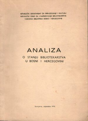 Analiza o stanju bibliotekarstva u Bosni i Hercegovini