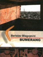 Berislav Blagojević - Bumerang