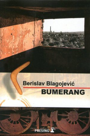 Berislav Blagojević - Bumerang