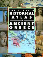 Robert Morkot - Historical atlas of ancient Greece