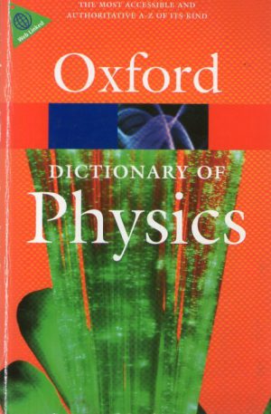 Oxford Distionary of Physics