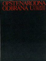 Opštenarodna odbrana u teoriji i praksi