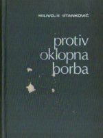 Milivoje Stanković - Protivoklopna borba