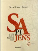 Juval Noa Harari - Sapijens: kratka istorija ljudskog roda