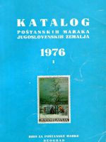 Katalog poštanskih maraka jugoslovenskih zemalja 1976 I-II