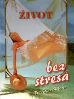 Julian Melgosa - Život bez stresa