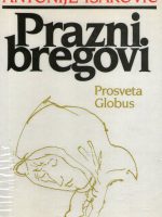 Antonije Isaković - Prazni bregovi