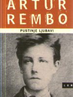 Artur Rembo - Pustinje ljubavi