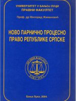 Milorad Živanović - Novo parnično procesno pravo Republike Srpske