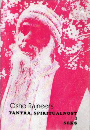 Osho Rajneers - Tantra